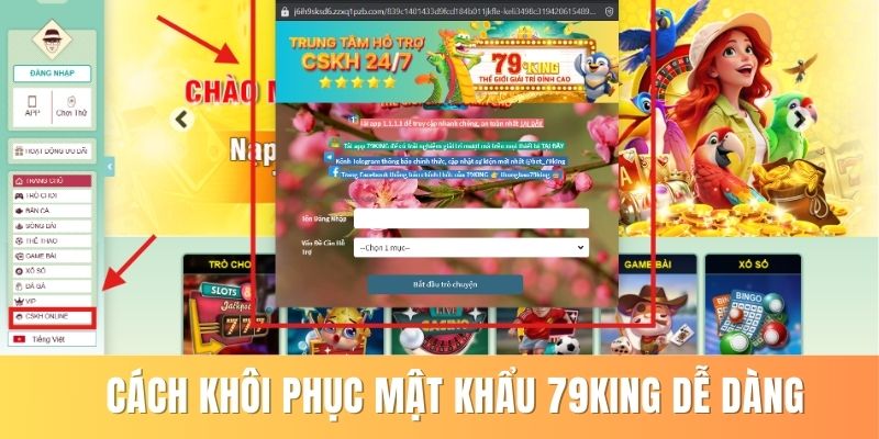 Cách khôi phục mật khẩu 79king dễ dàng